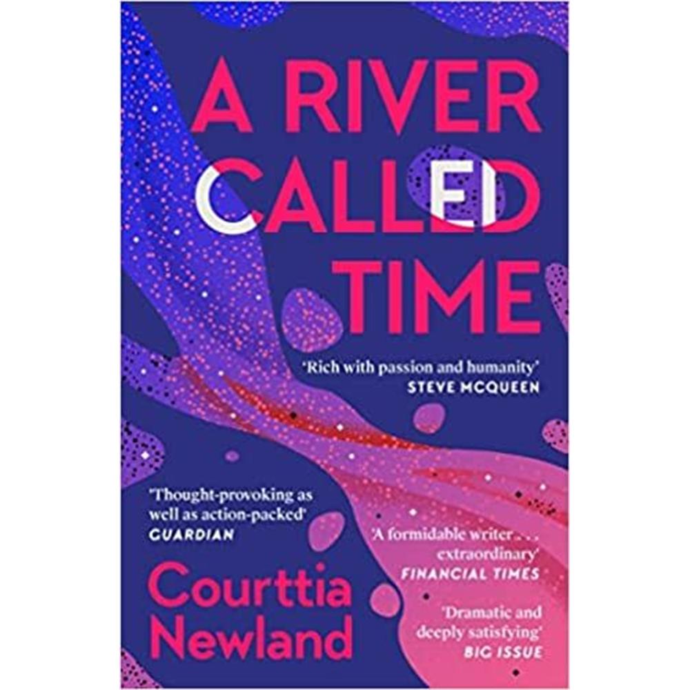 A River Called Times By Courttia Newland (Paperback)
